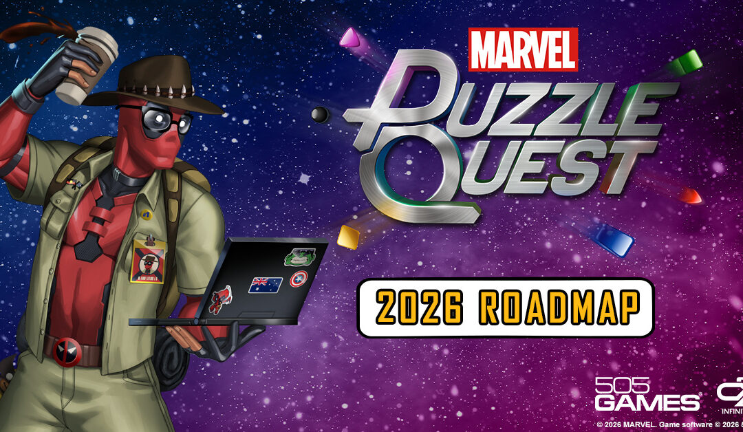 MARVEL Puzzle Quest 2026 Roadmap